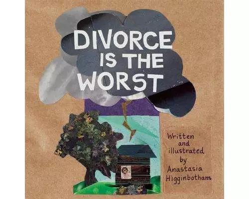 Divorce Is the Worst
