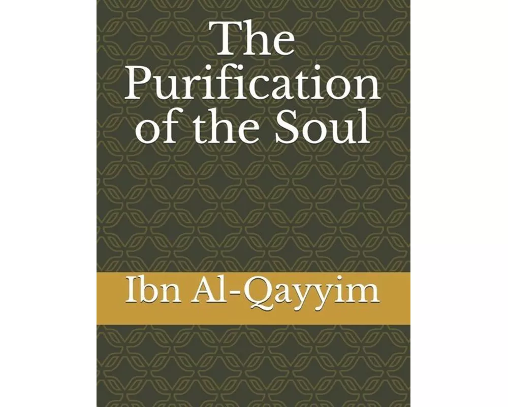 The Purification of the Soul