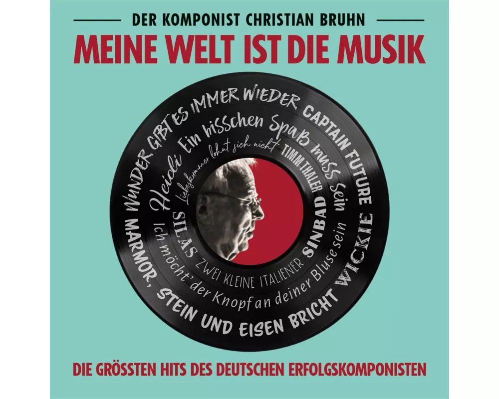 Christian Bruhn - Meine Welt Ist Die Musik
