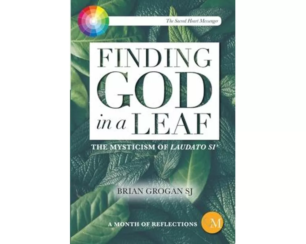 Finding God in a Leaf
