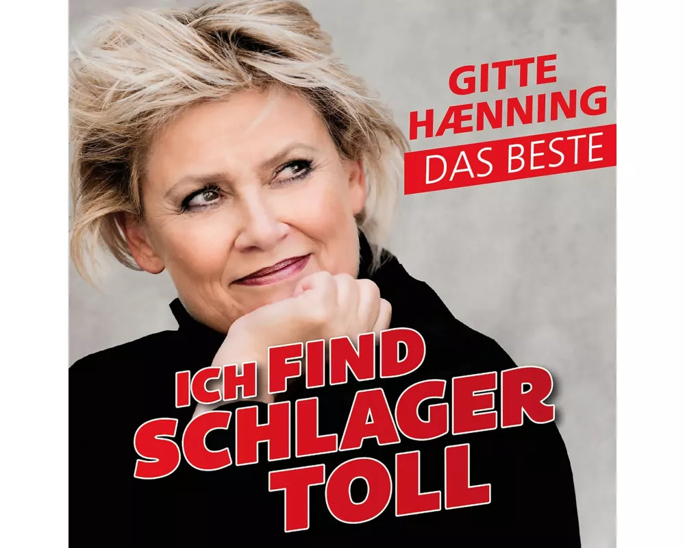 Ich find Schlager toll - Das Beste