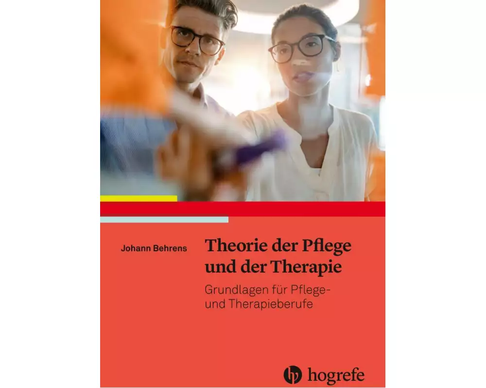 Theorie der Pflege und der Therapie