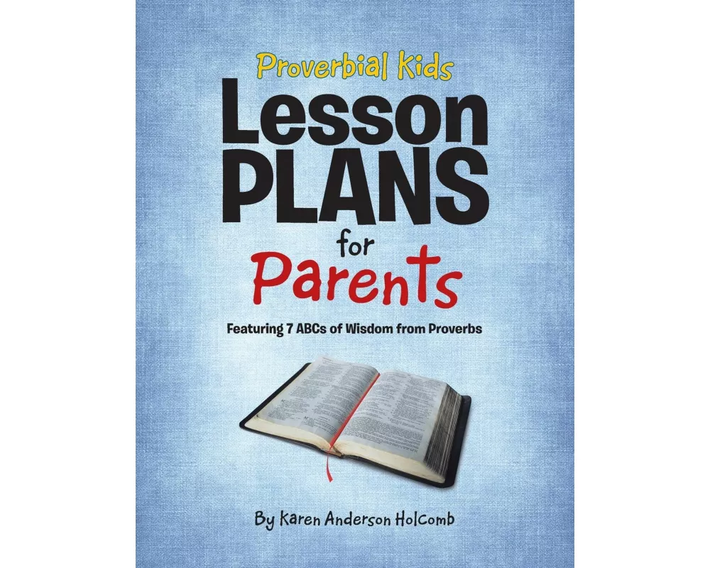 Proverbial Kids Lesson Plans for Parents