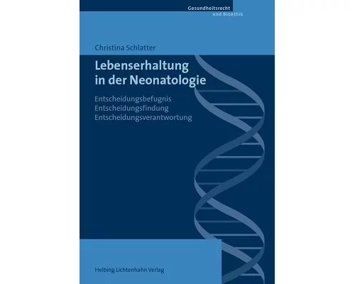 Lebenserhaltung in der Neonatologie