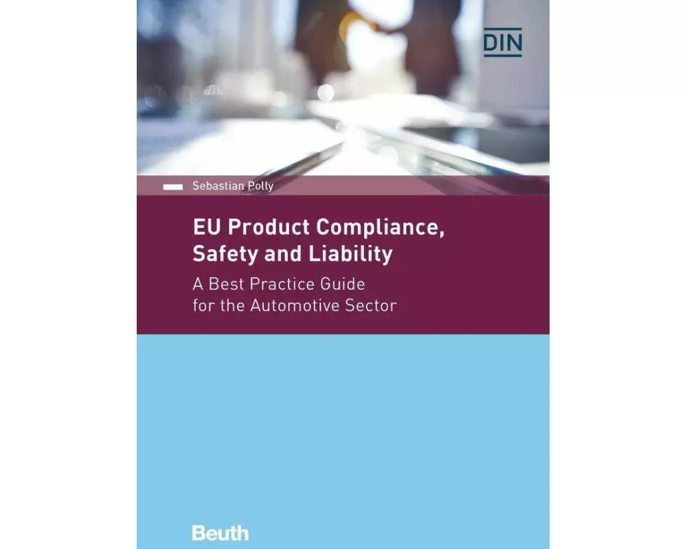 EU Product Compliance, Safety and Liability