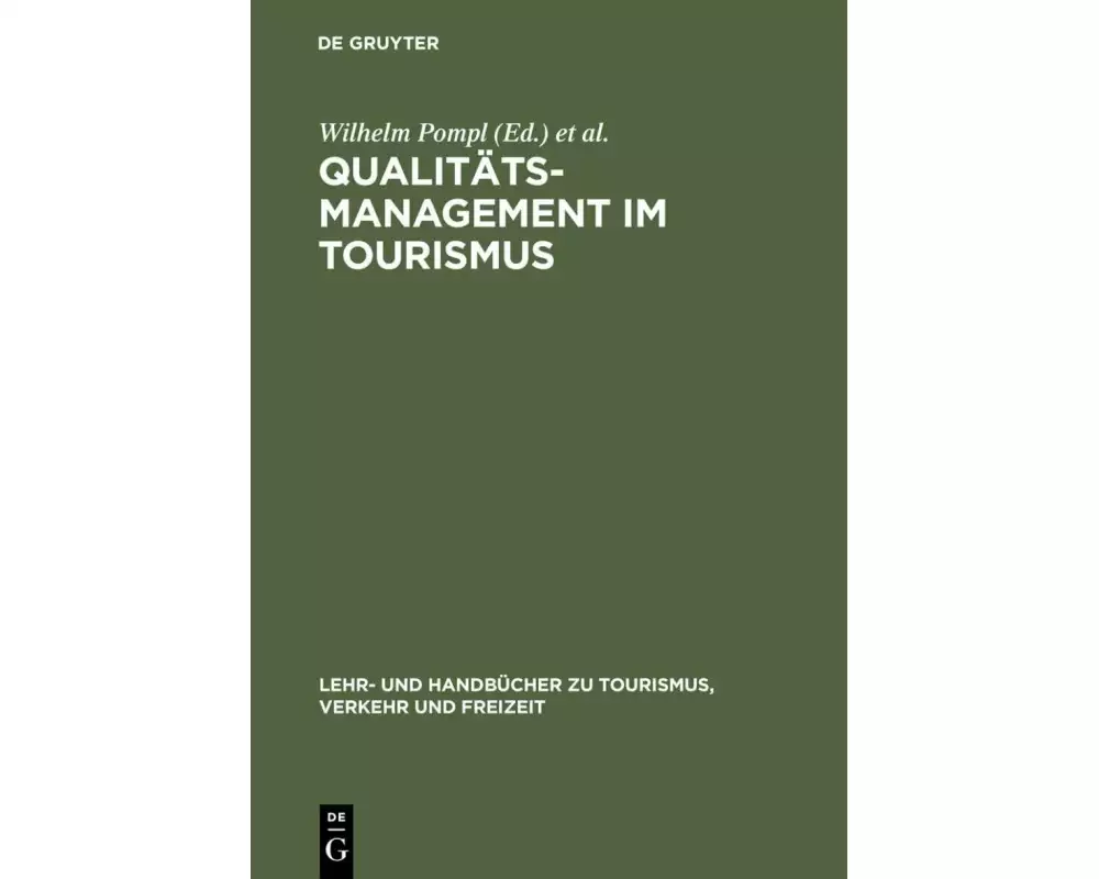 Qualitätsmanagement im Tourismus