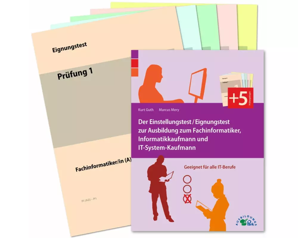Der Eignungstest / Einstellungstest zur Ausbildung zum Fachinformatiker, Informatikkaufmann und IT-System-Kaufmann