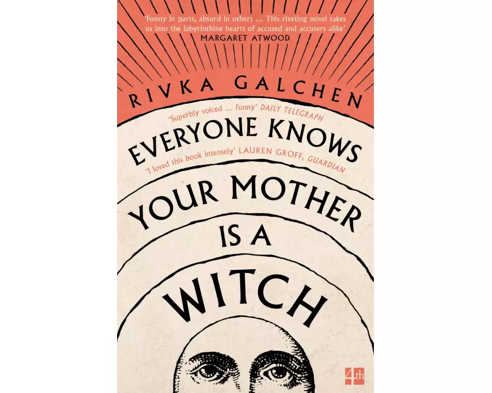 Everyone Knows Your Mother is a Witch