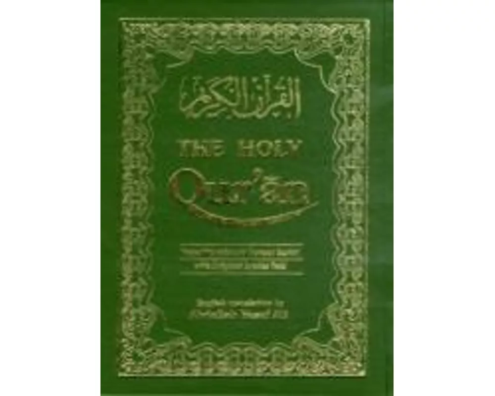 The Holy Qur'an: Transliteration in Roman Script with Arabic Text and English Translation