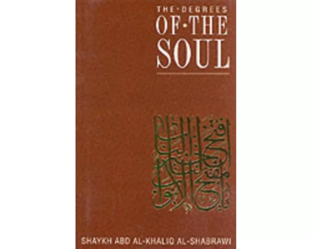 The Degrees of the Soul