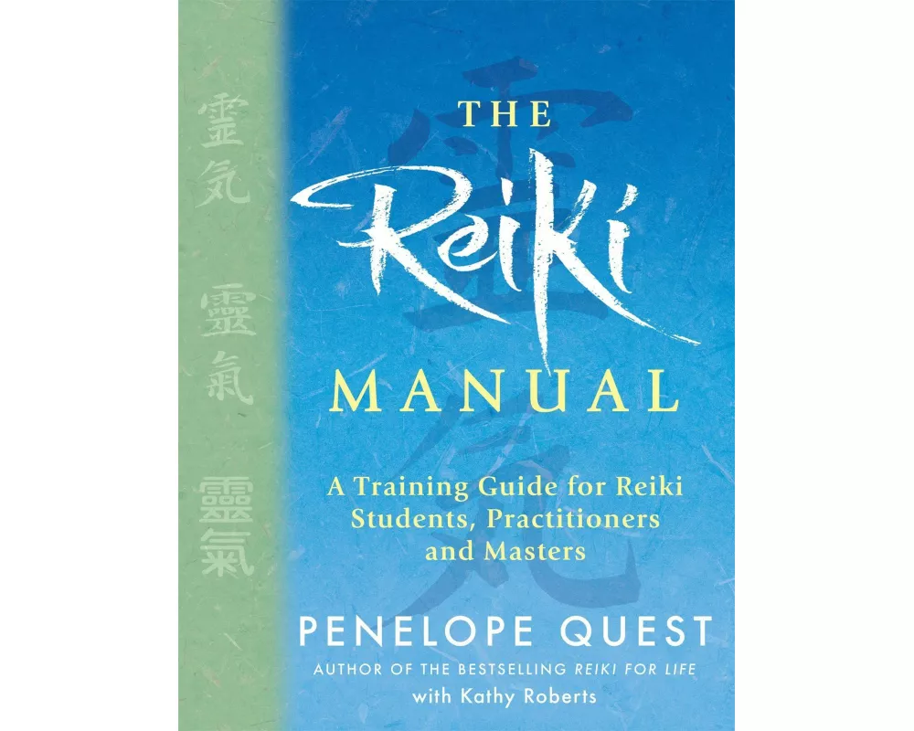 The Reiki Manual