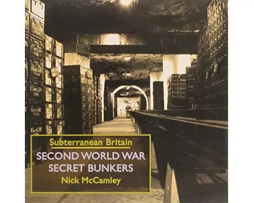 Second World War Secret Bunkers