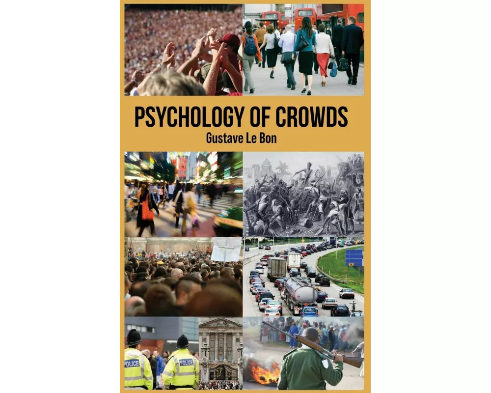 Psychology of Crowds