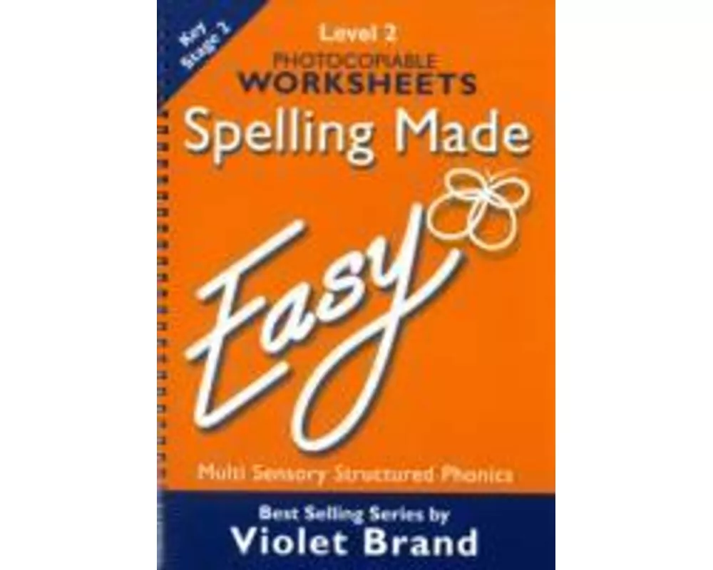 Spelling Made Easy.Level 2 Photocopiable Worksheets