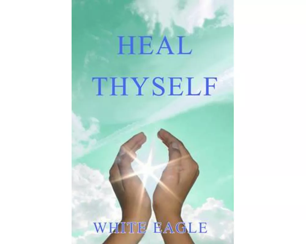 Heal Thyself