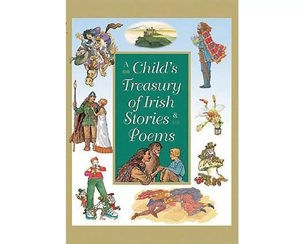 A Child's Treasury of Irish Stories and Poems