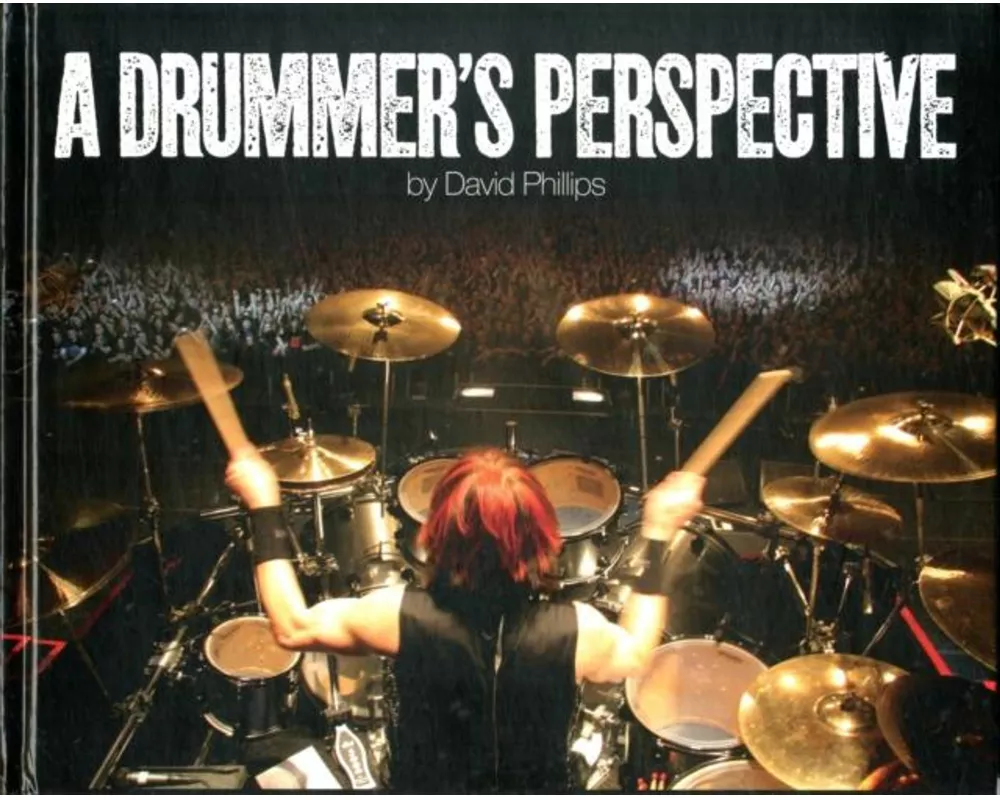 A Drummer's Perspective