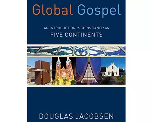 Global Gospel – An Introduction to Christianity on Five Continents