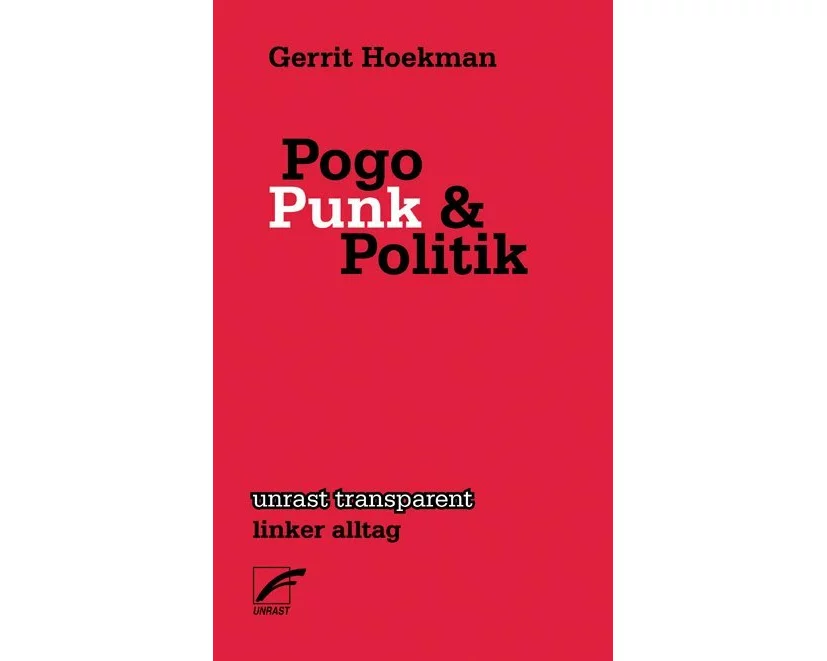 Pogo, Punk und Politik