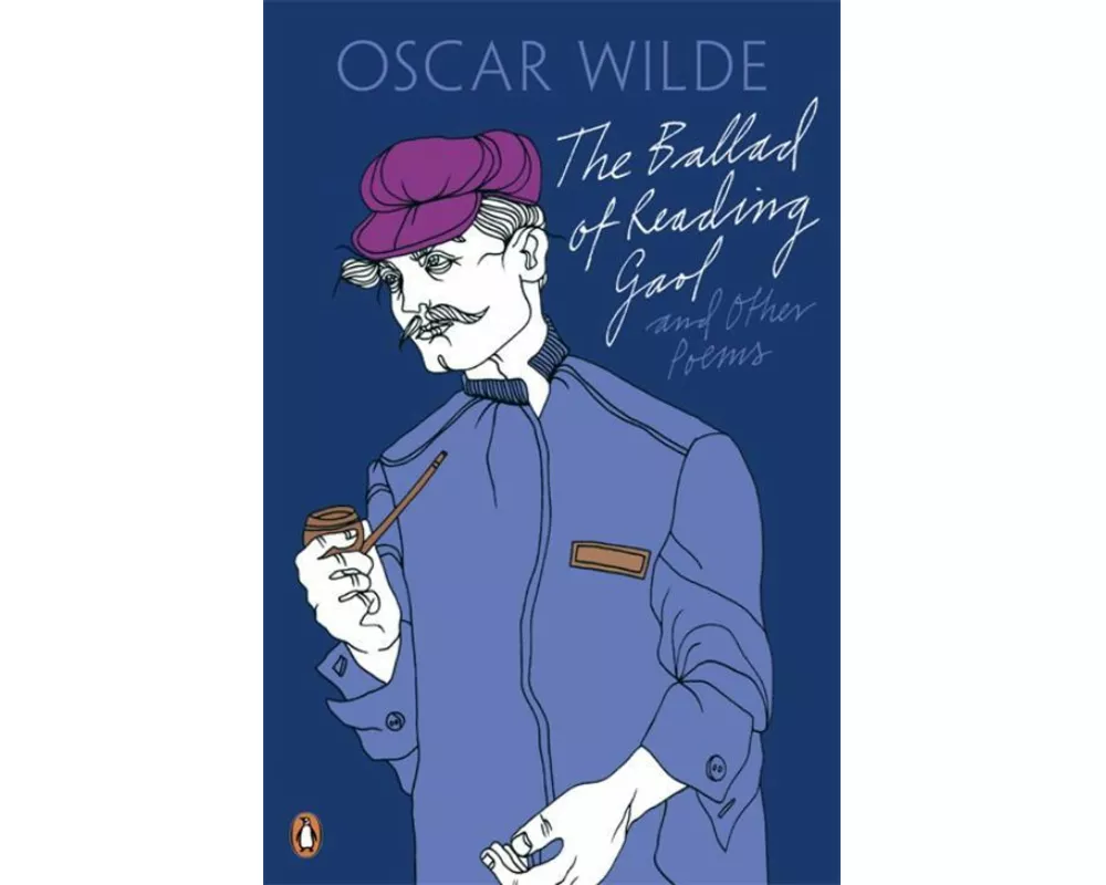 The Ballad of Reading Gaol and Other Poe