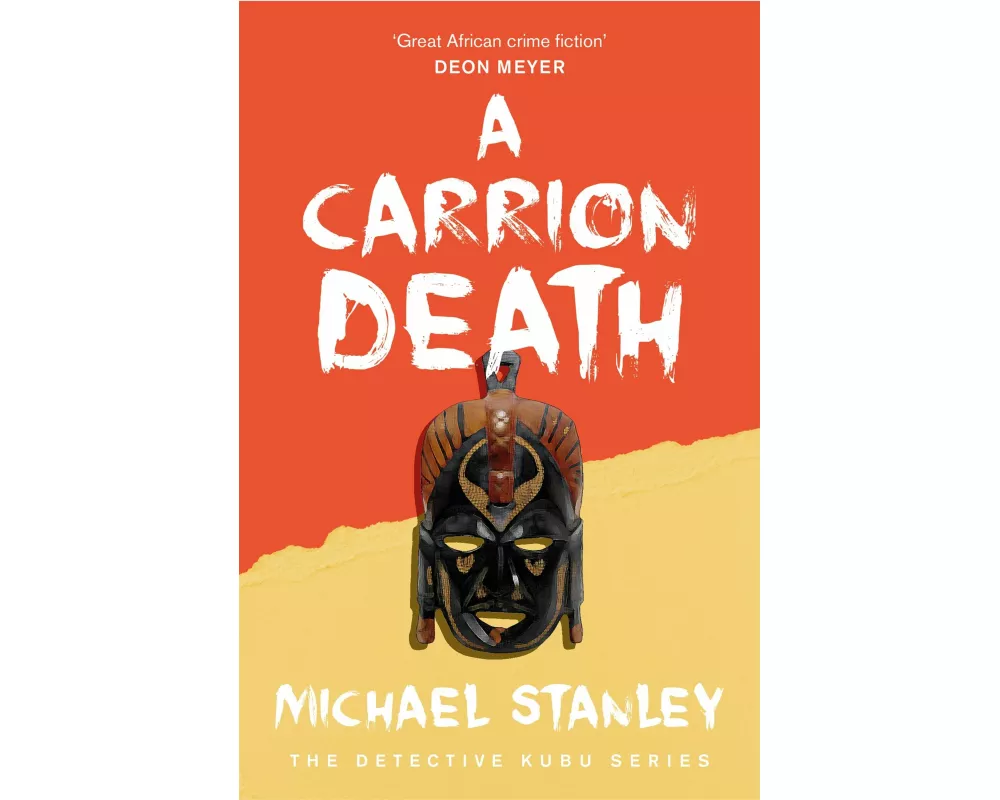 A Carrion Death (Detective Kubu Book 1)