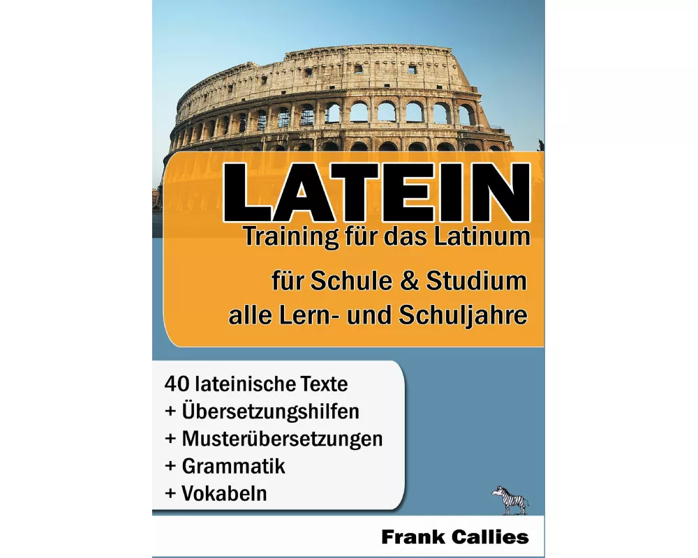Latein - Training für das Latinum