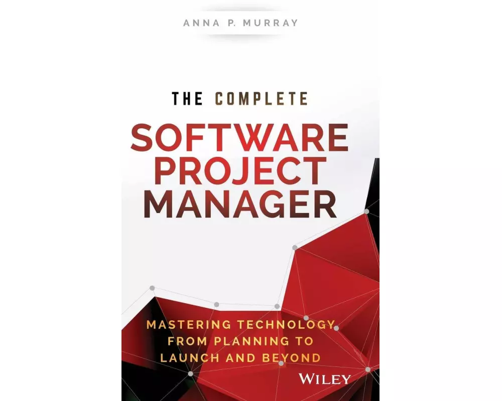 The Complete Software Project Manager