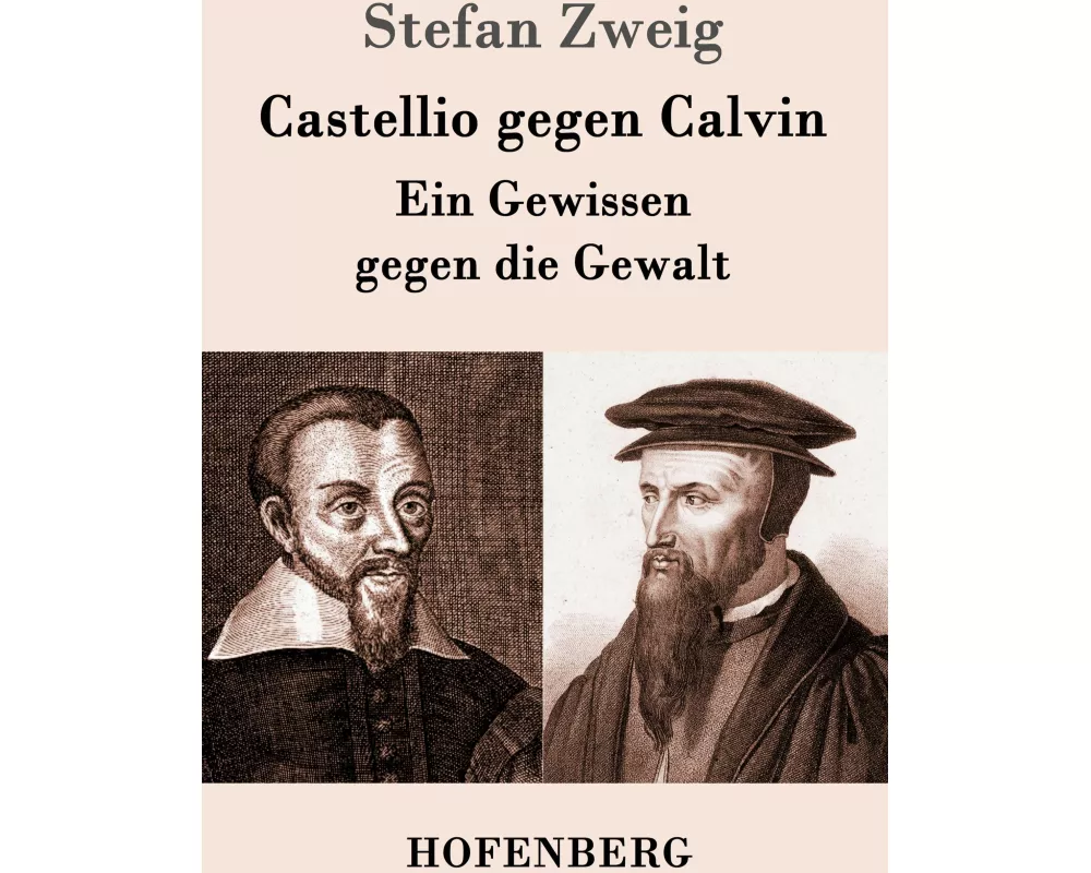 Castellio gegen Calvin
