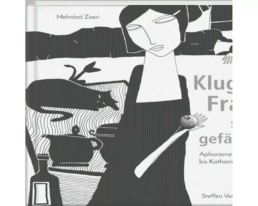 Kluge Frauen sind gefährlich