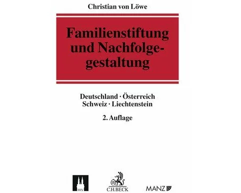 Familienstiftung und Nachfolgegestaltung