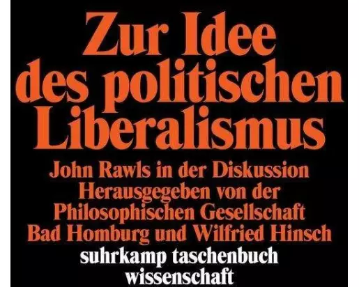 Zur Idee des politischen Liberalismus