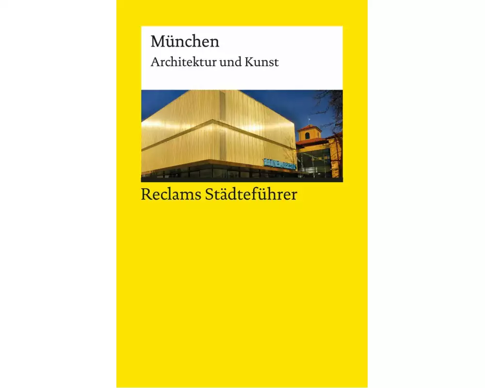Reclams Städteführer München