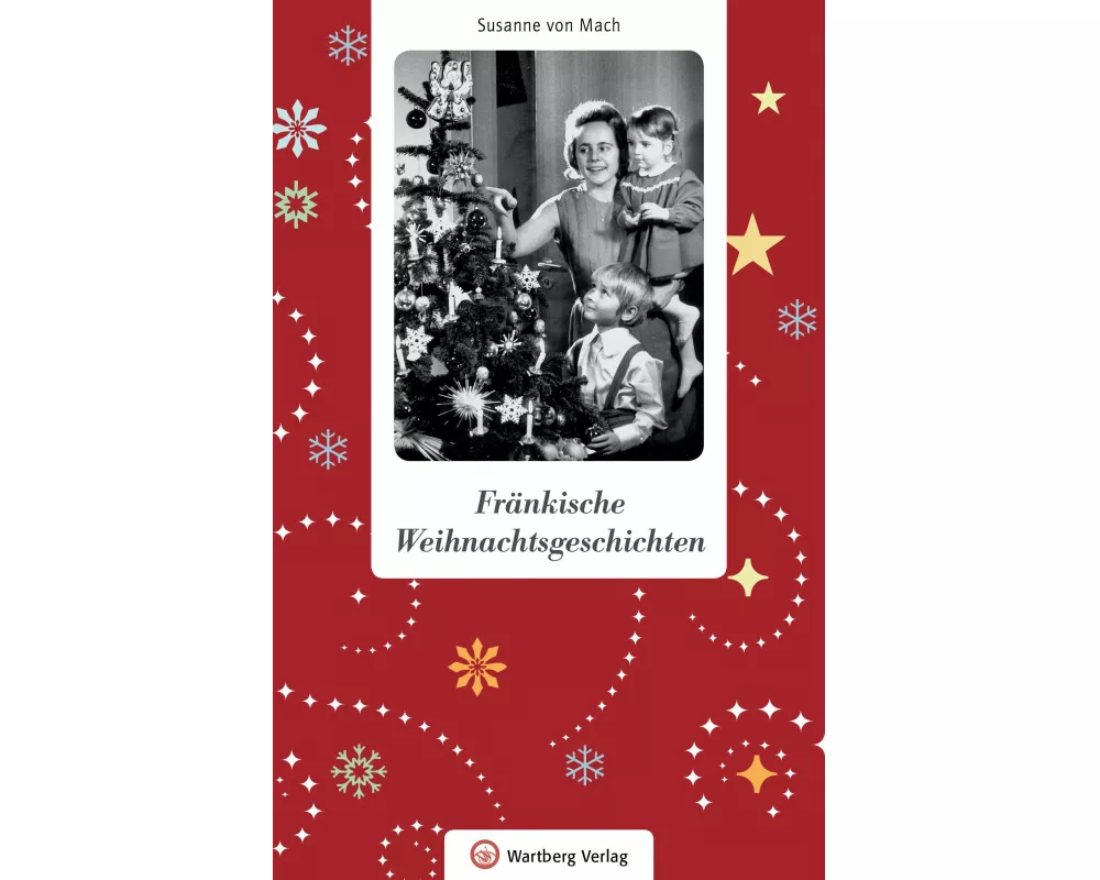 Fränkische Weihnachtsgeschichten