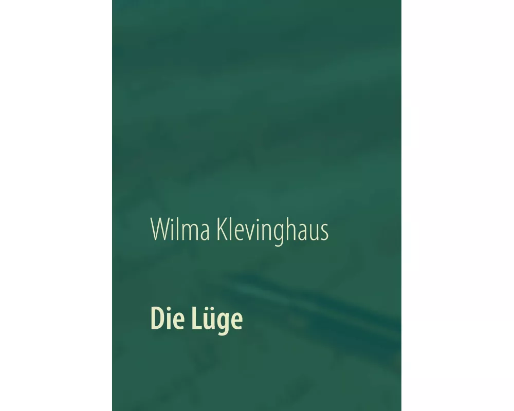 Die Lüge