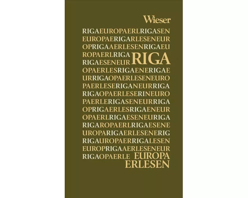 Europa Erlesen. Riga