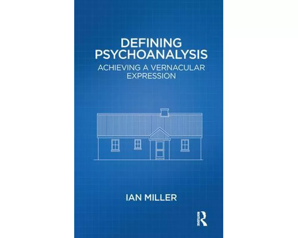 Defining Psychoanalysis