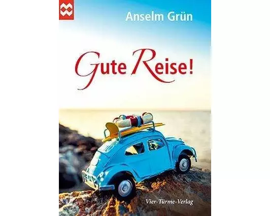 Gute Reise!