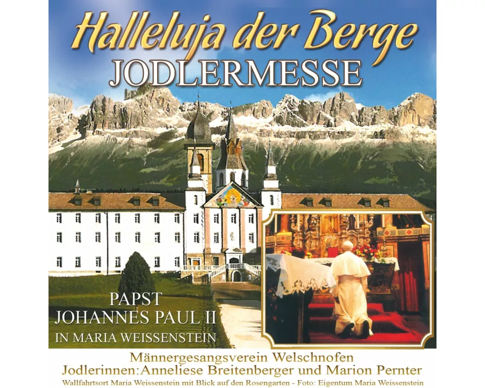 Halleluja der Berge-Jodlermesse