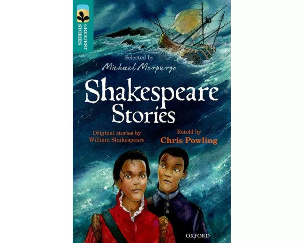 Oxford Reading Tree TreeTops Greatest Stories: Oxford Level 16: Shakespeare Stories
