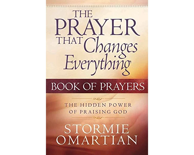The Prayer That Changes Everything Book of Prayers
