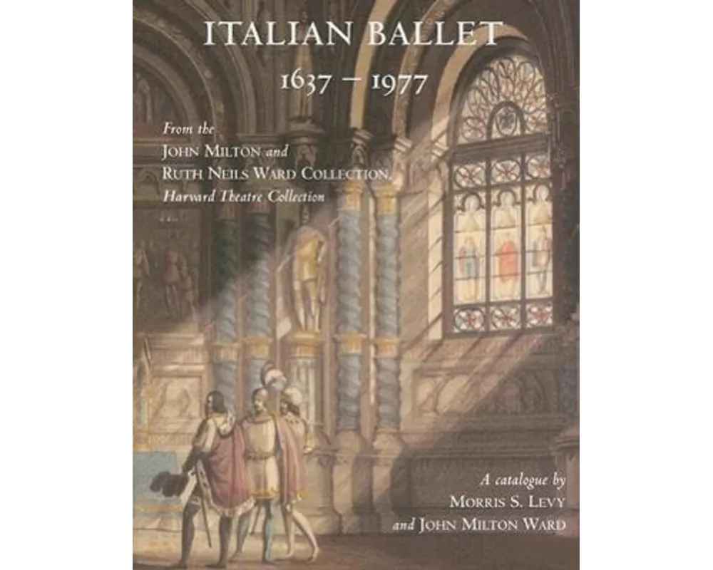 Italian Ballet, 1637–1977