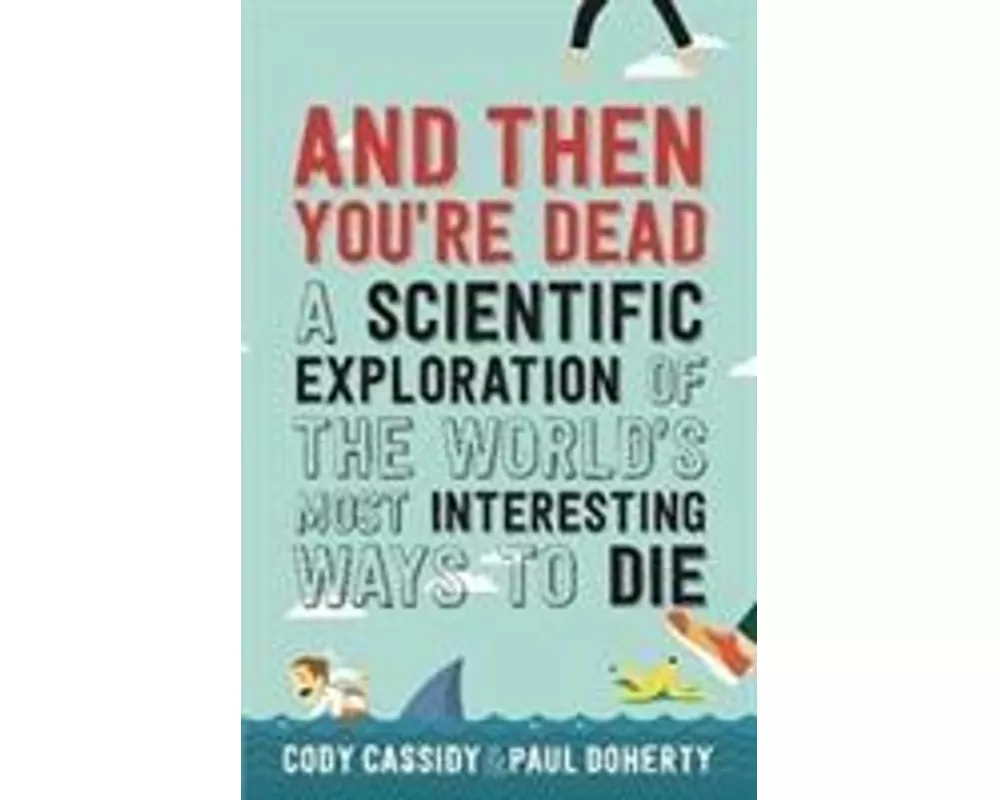 And Then You're Dead