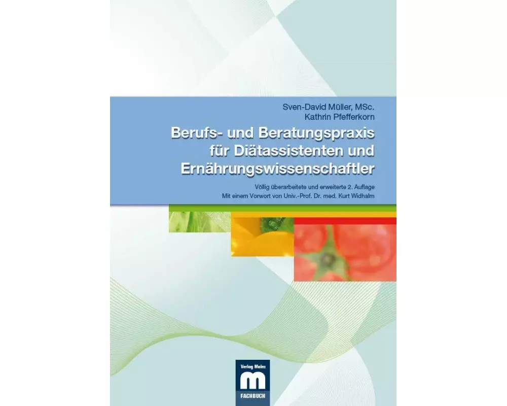 Berufs- und Beratungspraxis für Diätassistenten und Ernährungswissenschaftler