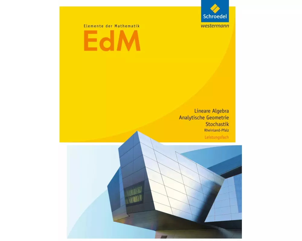 Elemente der Mathematik SII - Ausgabe 2017 für Rheinland-Pfalz