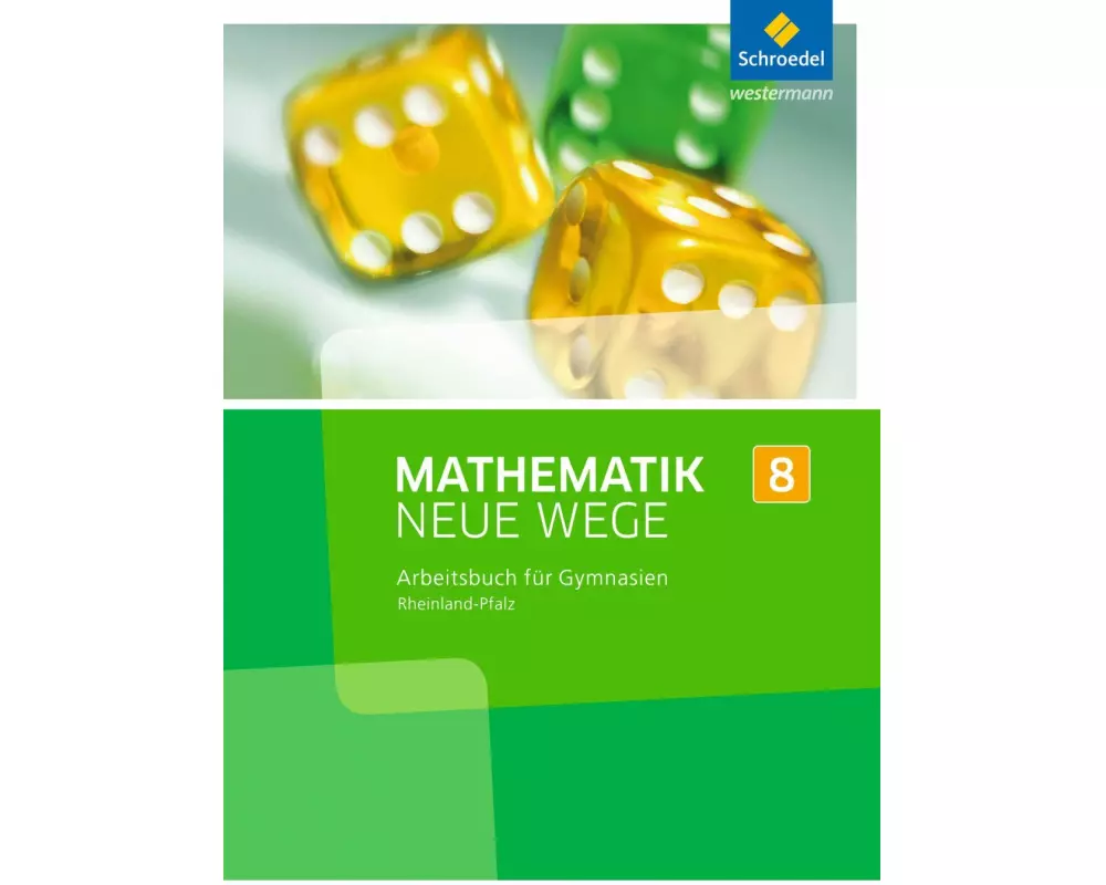 Mathematik Neue Wege SI - Ausgabe 2016 für Rheinland-Pfalz