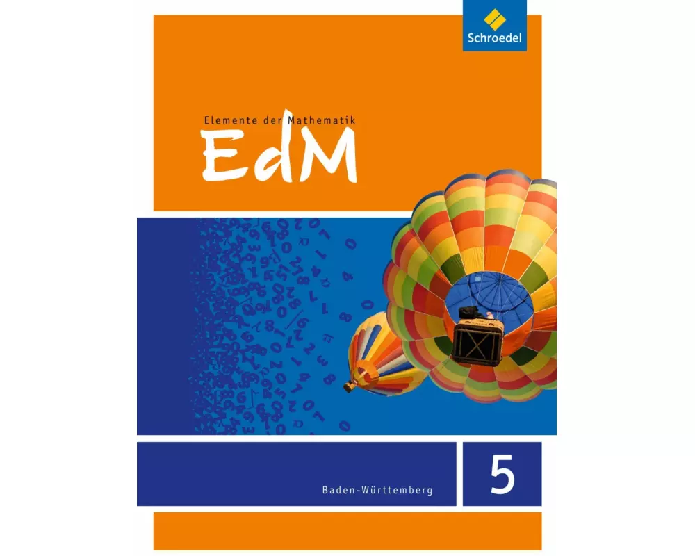 Elemente der Mathematik SI - Ausgabe 2016 für Baden-Württemberg