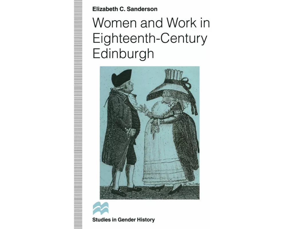 Women and Work in Eighteenth-Century Edinburgh