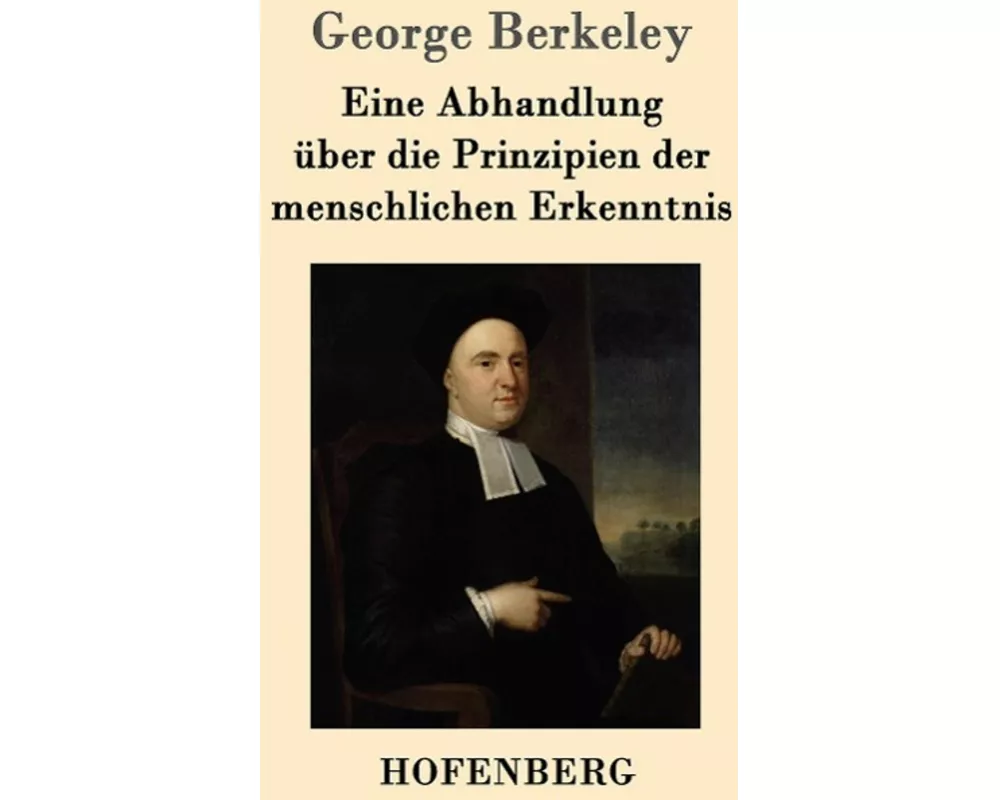 Eine Abhandlung über die Prinzipien der menschlichen Erkenntnis