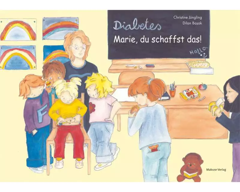 Diabetes - Marie, du schaffst das!