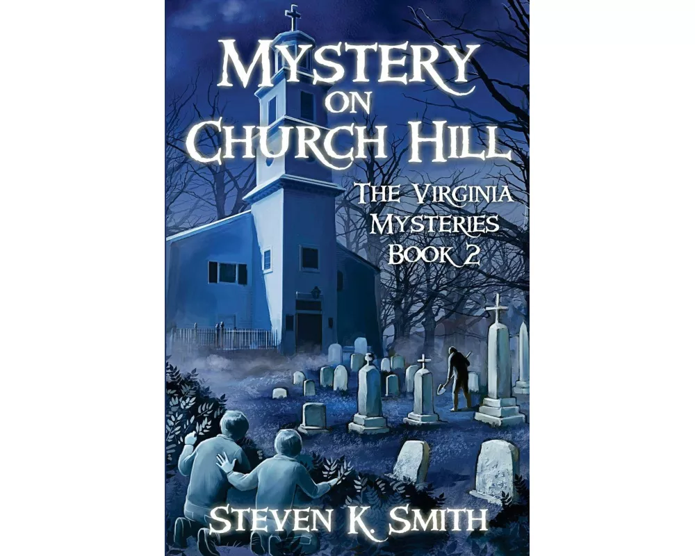 Mystery on Church Hill